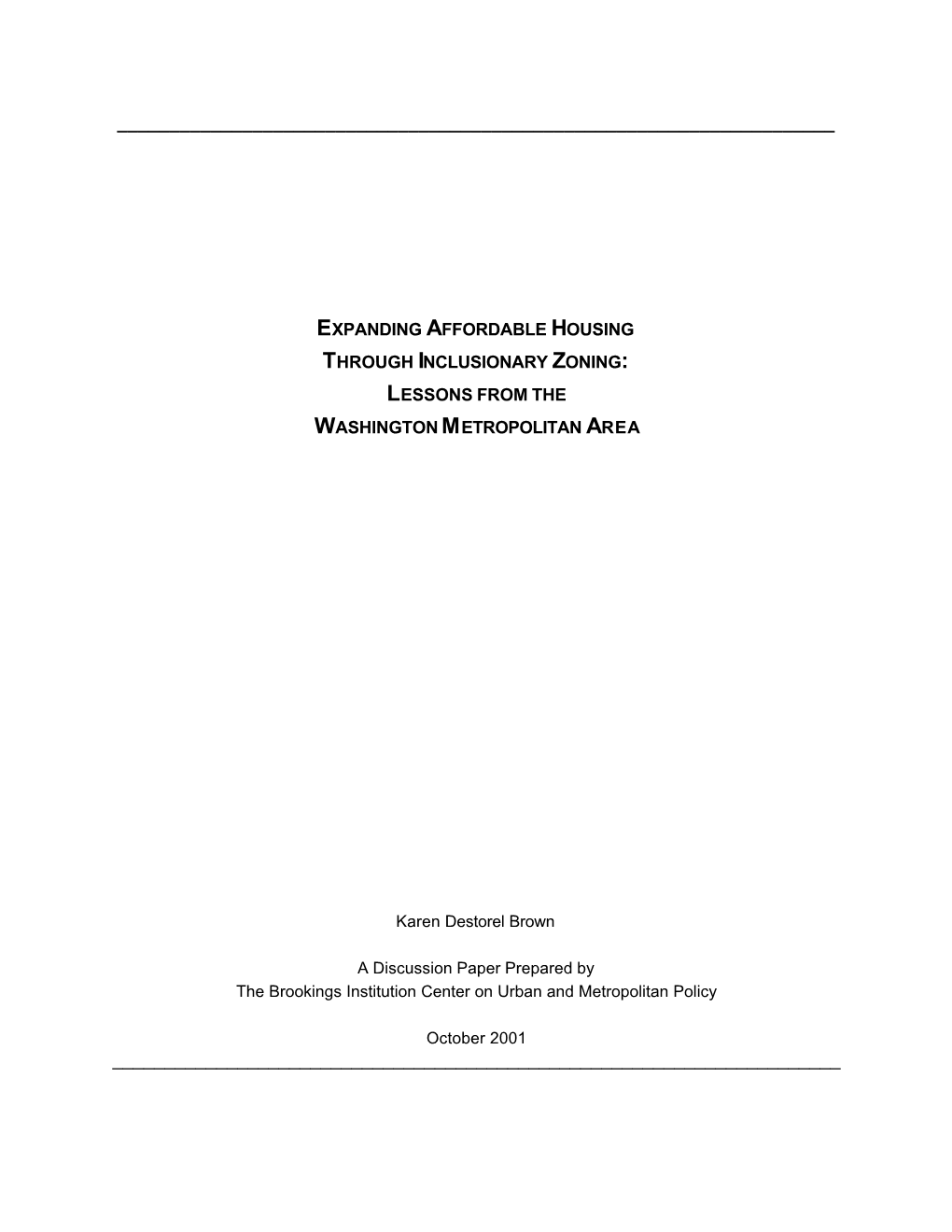 Expanding Affordable Housing Through Inclusionary Zoning: Lessons from the Washington Metropolitan Area