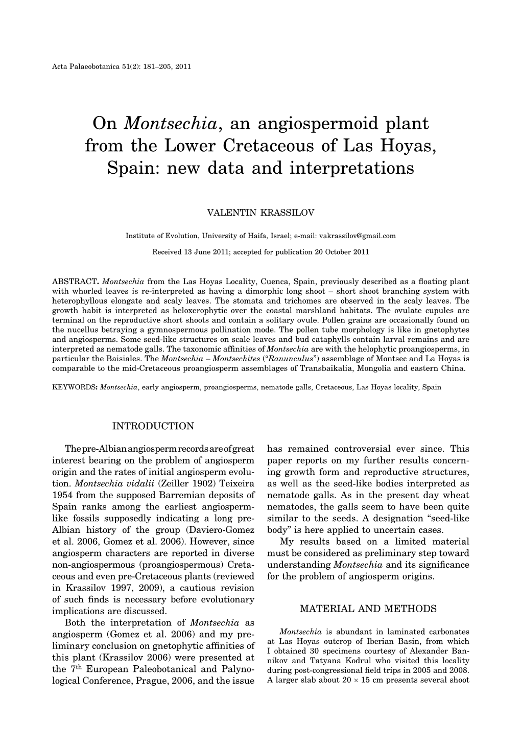 On Montsechia, an Angiospermoid Plant from the Lower Cretaceous of Las Hoyas, Spain: New Data and Interpretations