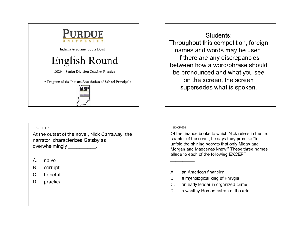 English Round Between How a Word/Phrase Should 2020 – Senior Division Coaches Practice Be Pronounced and What You See