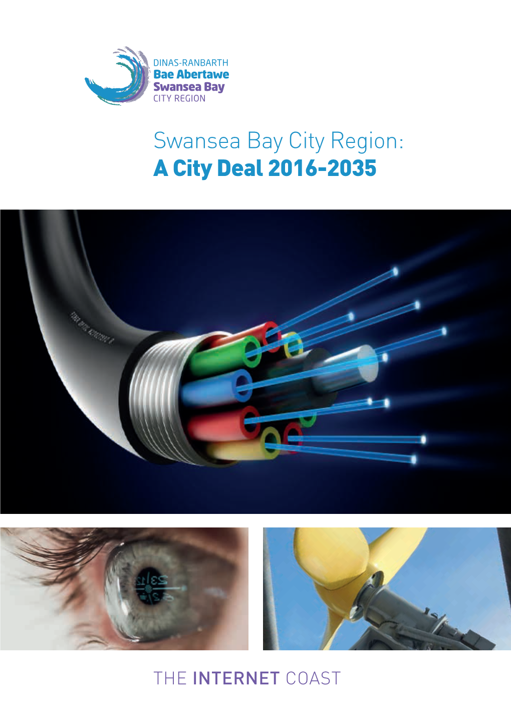 Swansea Bay City Region: a City Deal 2016-2035