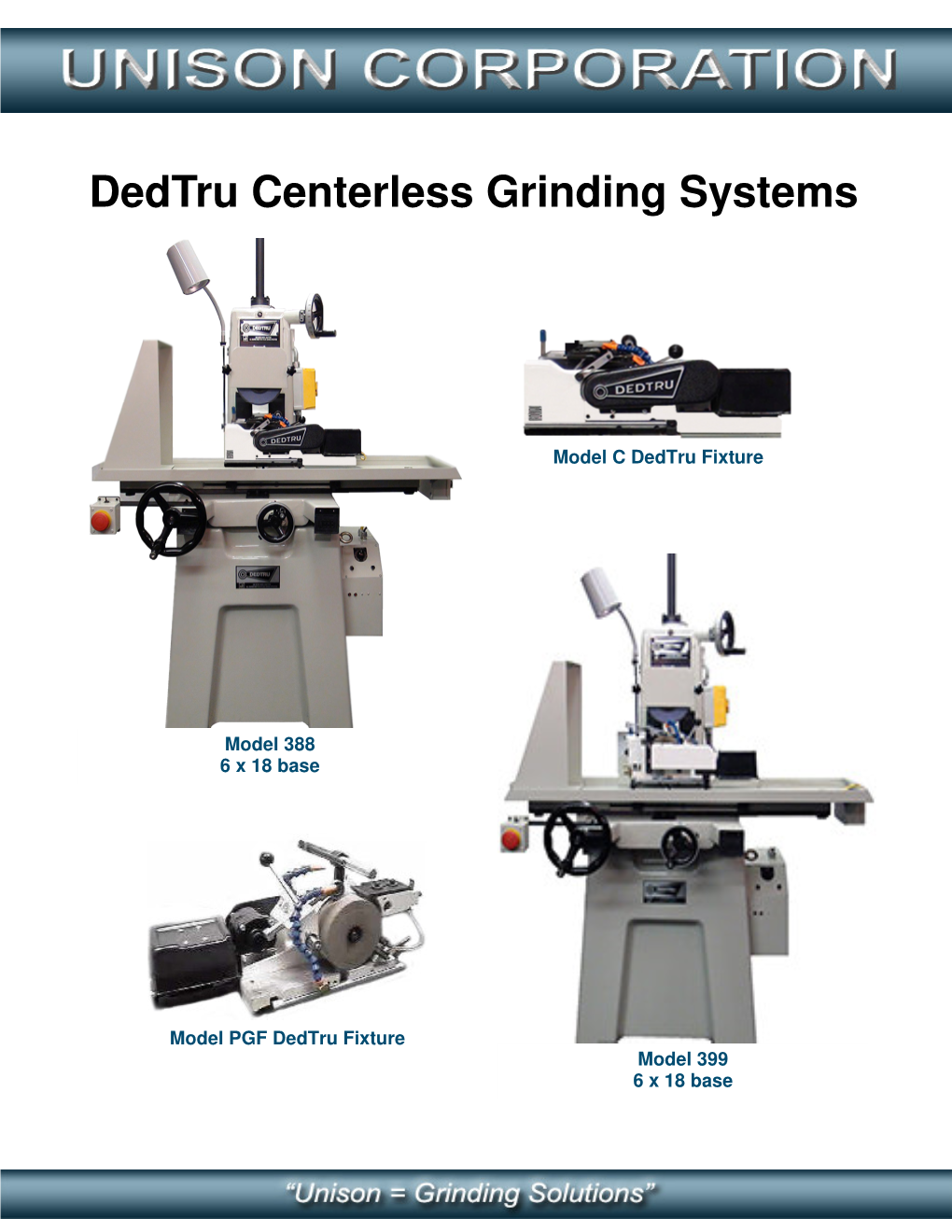 Dedtru Centerless Grinding Systems