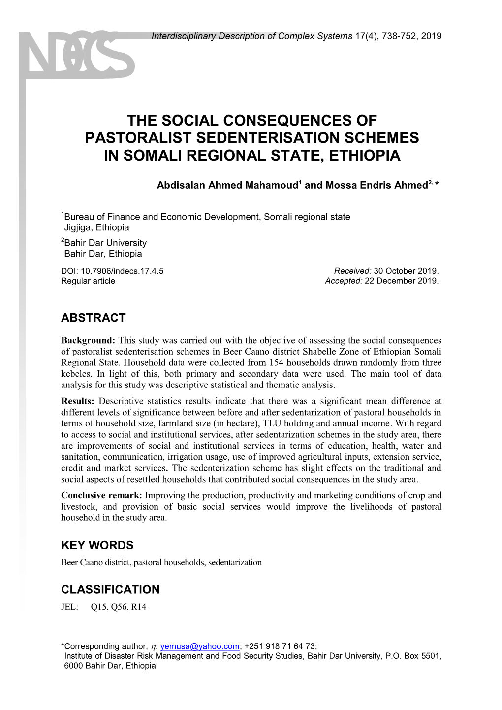 The Social Consequences of Pastoralist Sedenterisation Schemes in Somali Regional State, Ethiopia