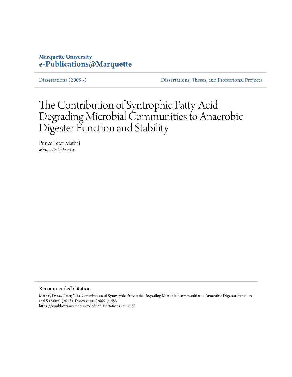 The Contribution of Syntrophic Fatty-Acid Degrading Microbial Communities to Anaerobic Digester Function and Stability