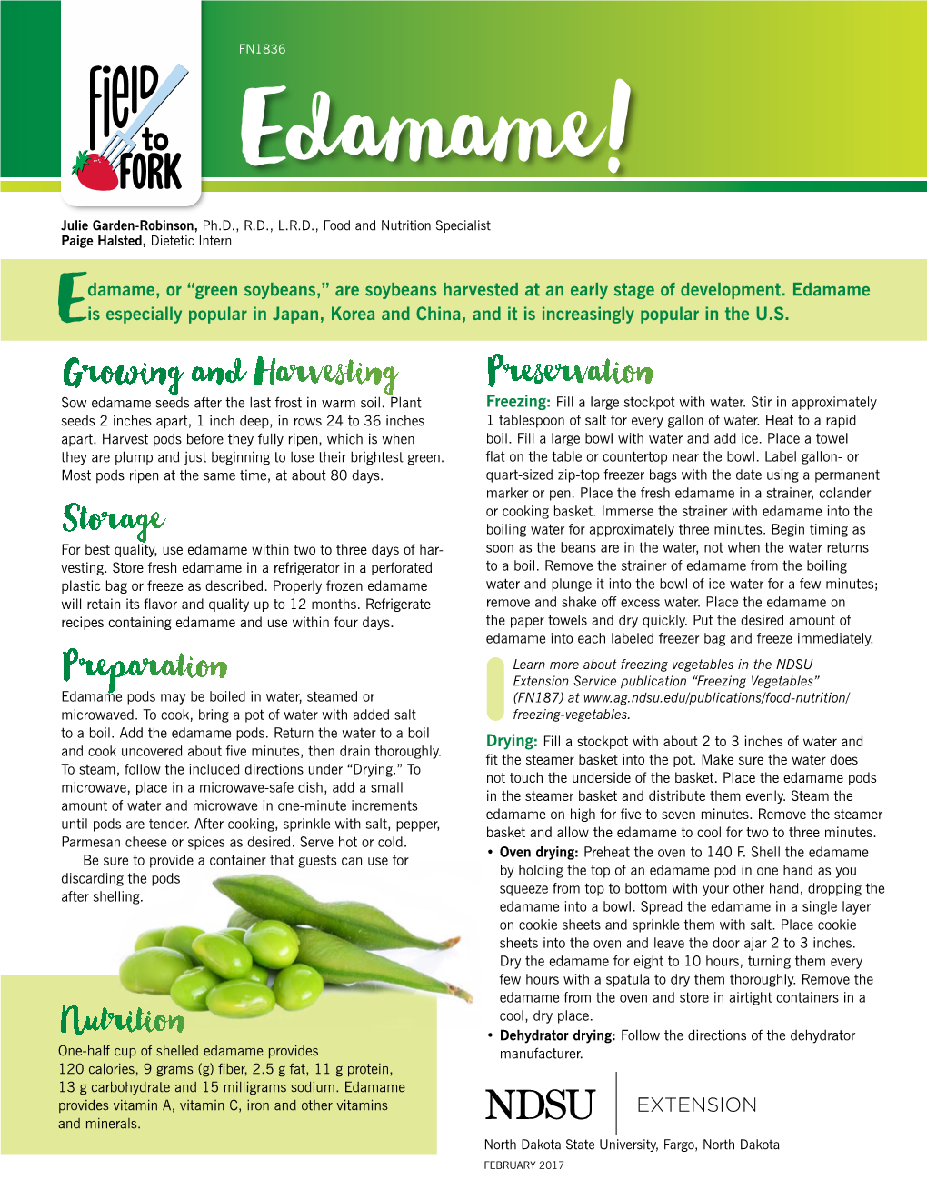 Edamame! Julie Garden-Robinson, Ph.D., R.D., L.R.D., Food and Nutrition Specialist Paige Halsted, Dietetic Intern