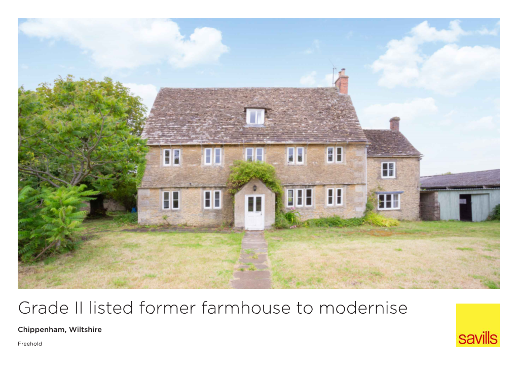 Grade II Listed Former Farmhouse to Modernise