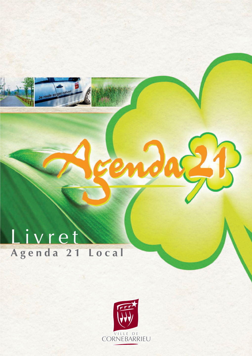 Livret Agenda 21 Local C2-Couverture-P2.Pdf 1 10/08/11 14:48 P01-Intro.Pdf 1 10/08/11 14:52