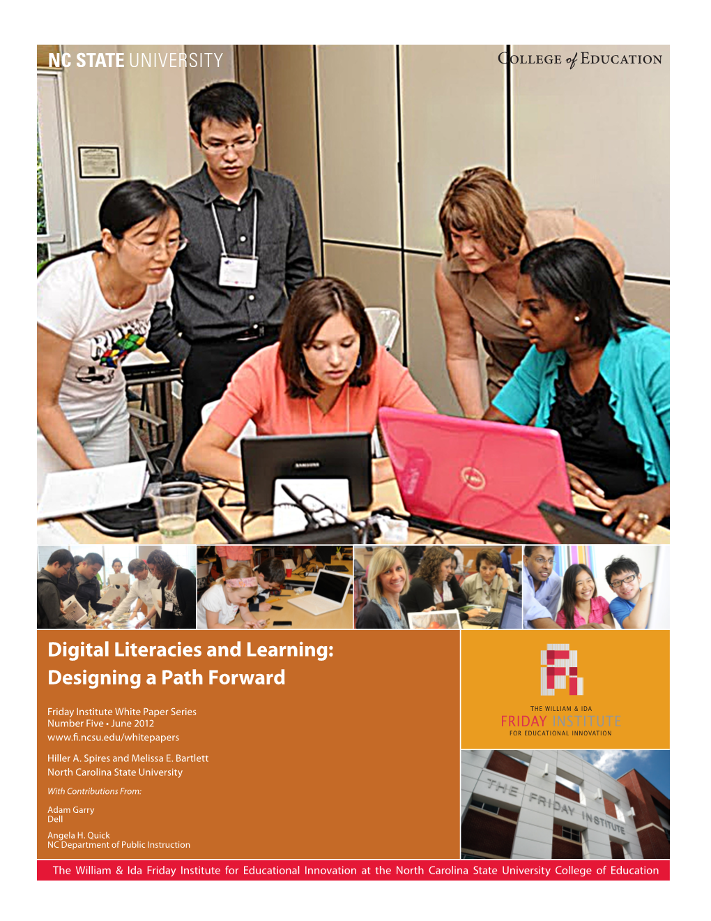 Digital Literacies and Learning: Designing a Path Forward