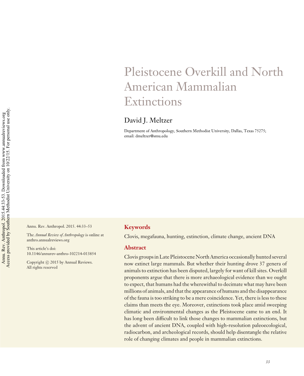 Pleistocene Overkill and North American Mammalian Extinctions