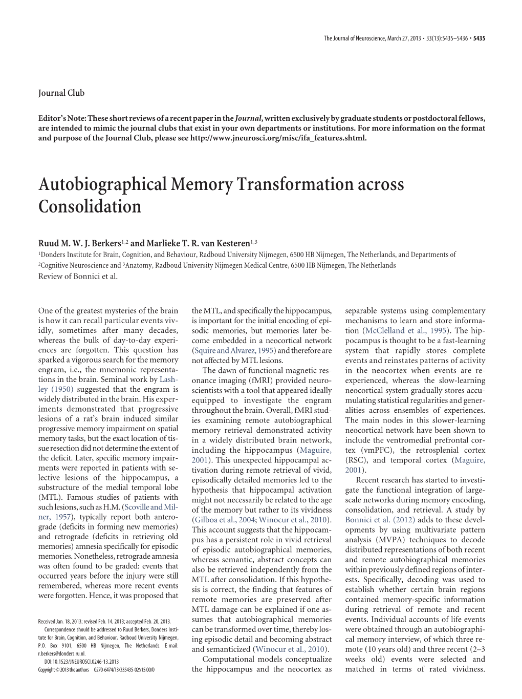 Autobiographical Memory Transformation Across Consolidation