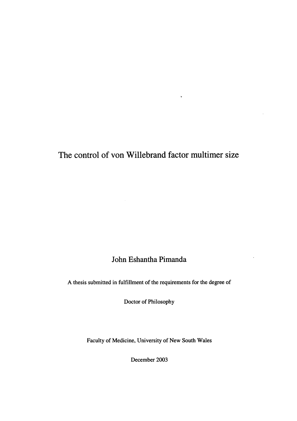 The Control of Von Willebrand Factor Multimer Size