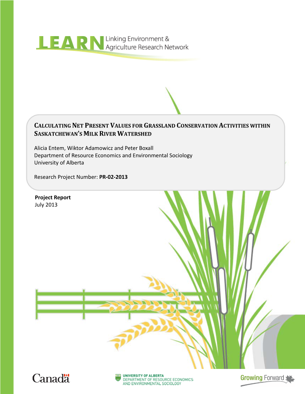 Calculating Net Present Values for Grassland Conservation Activities Within Saskatchewan's Milk River Watershed