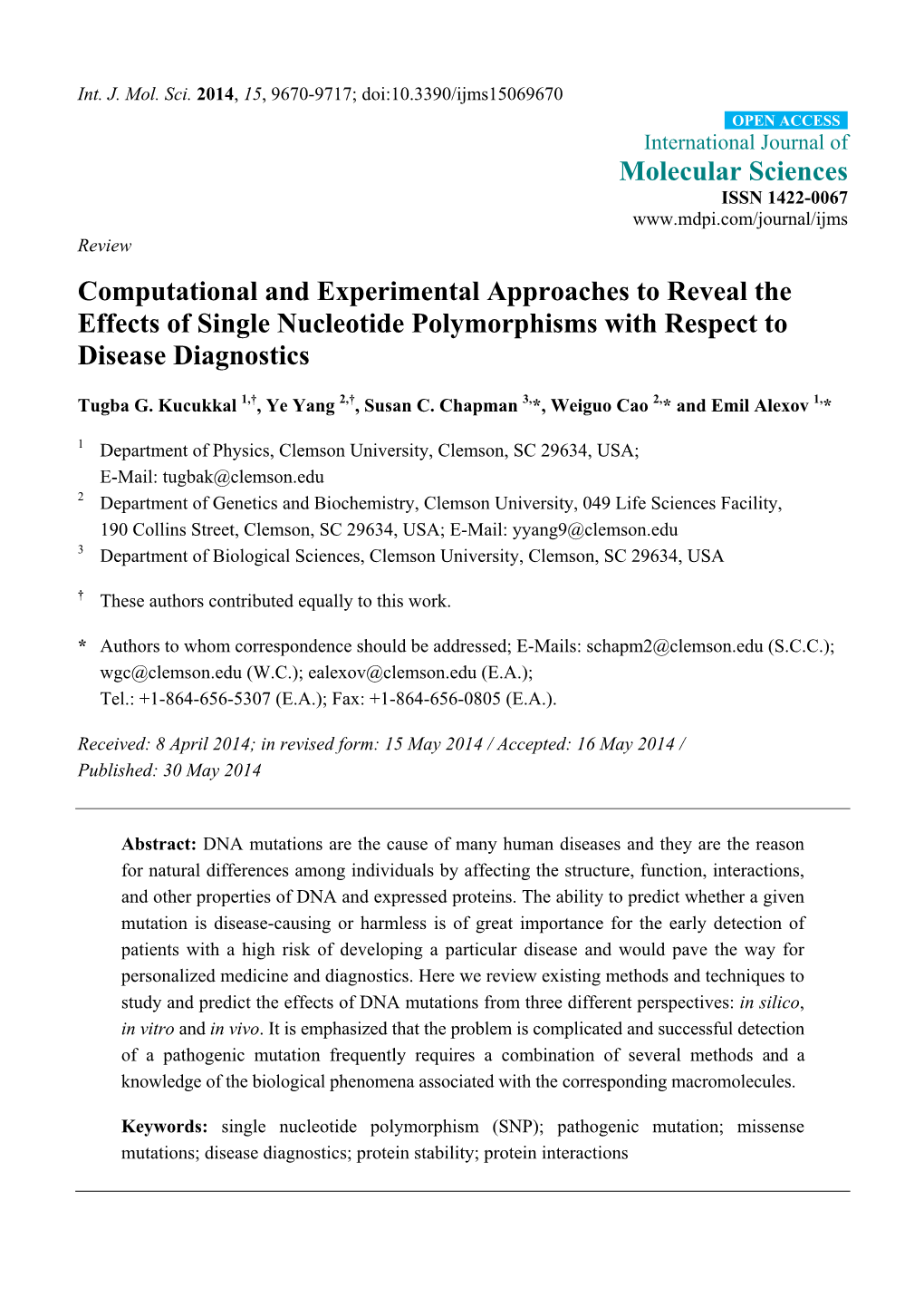 Computational and Experimental Approaches to Reveal the Effects of Single Nucleotide Polymorphisms with Respect to Disease Diagnostics