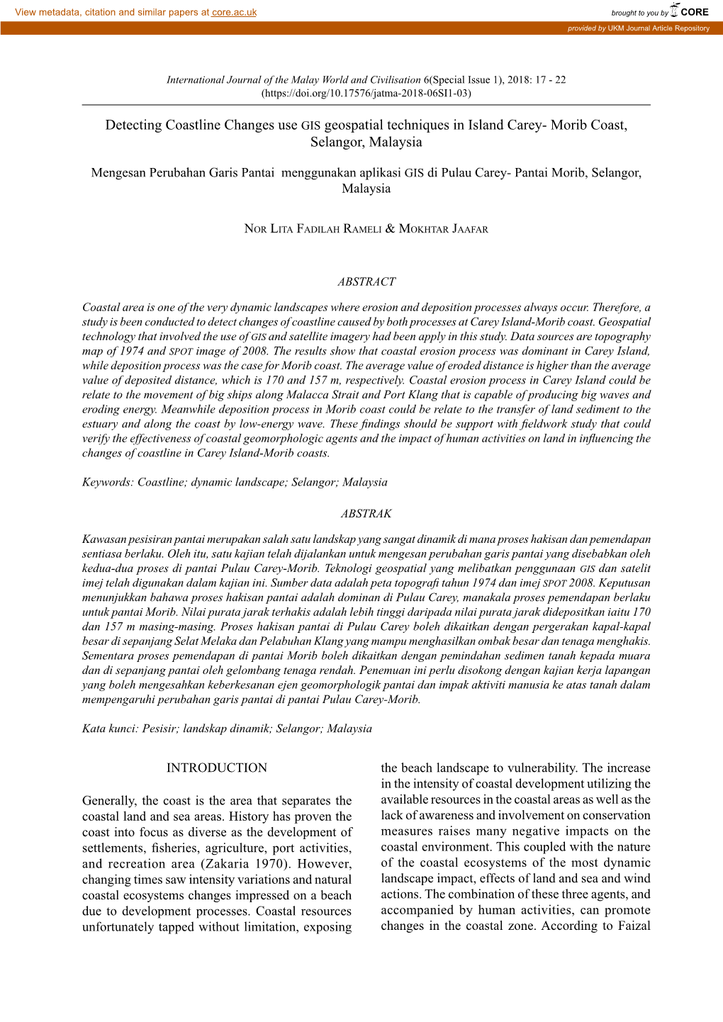 Detecting Coastline Changes Use GIS Geospatial Techniques in Island Carey- Morib Coast, Selangor, Malaysia