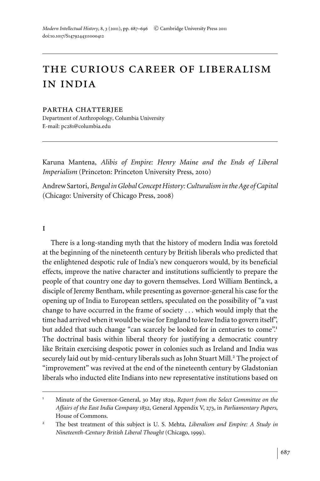 The Curious Career of Liberalism in India Partha Chatterjee Department of Anthropology, Columbia University E-Mail: Pc281@Columbia.Edu