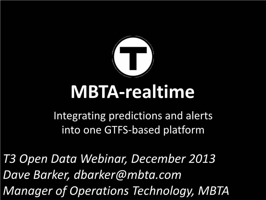 MBTA-Realtime Integrating Predictions and Alerts Into One GTFS-Based Platform