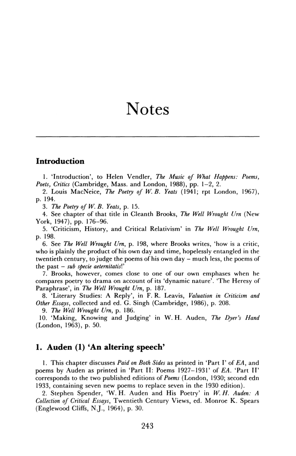 Introduction 1. Auden (1) 'An Altering Speech'