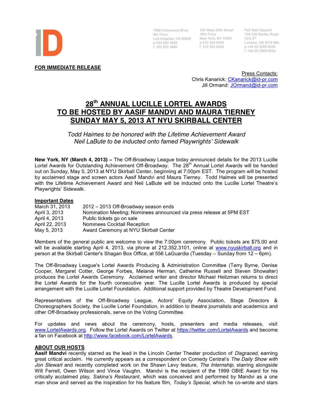 28Th ANNUAL LUCILLE LORTEL AWARDS to BE HOSTED by AASIF MANDVI and MAURA TIERNEY SUNDAY MAY 5, 2013 at NYU SKIRBALL CENTER