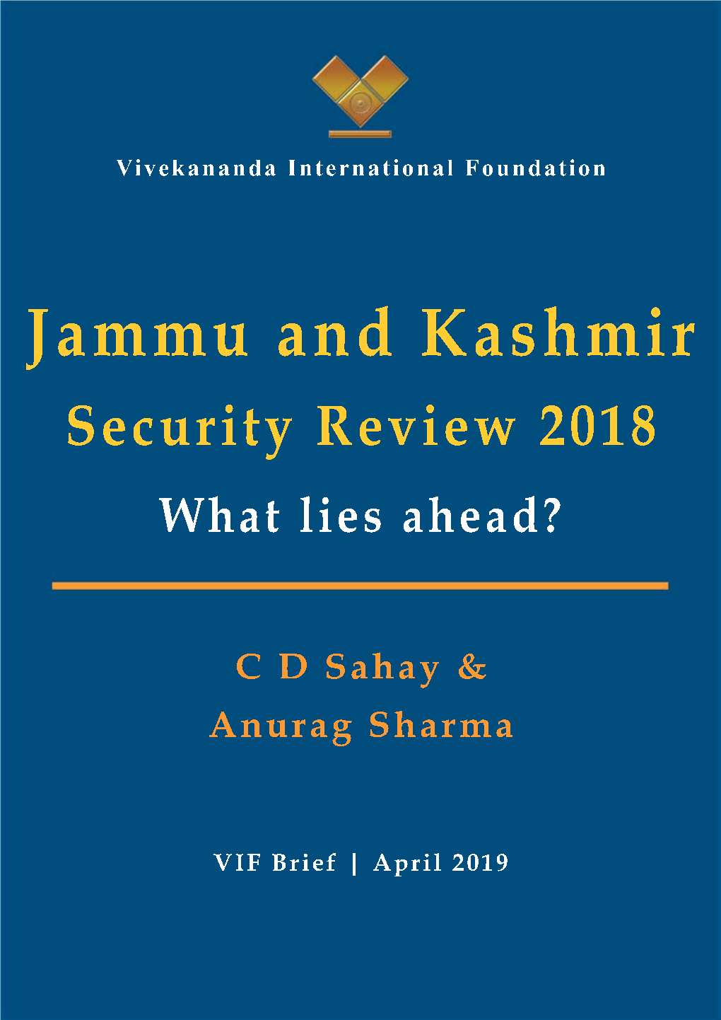 Jammu and Kashmir Security Review 2018 -What Lies Ahead?