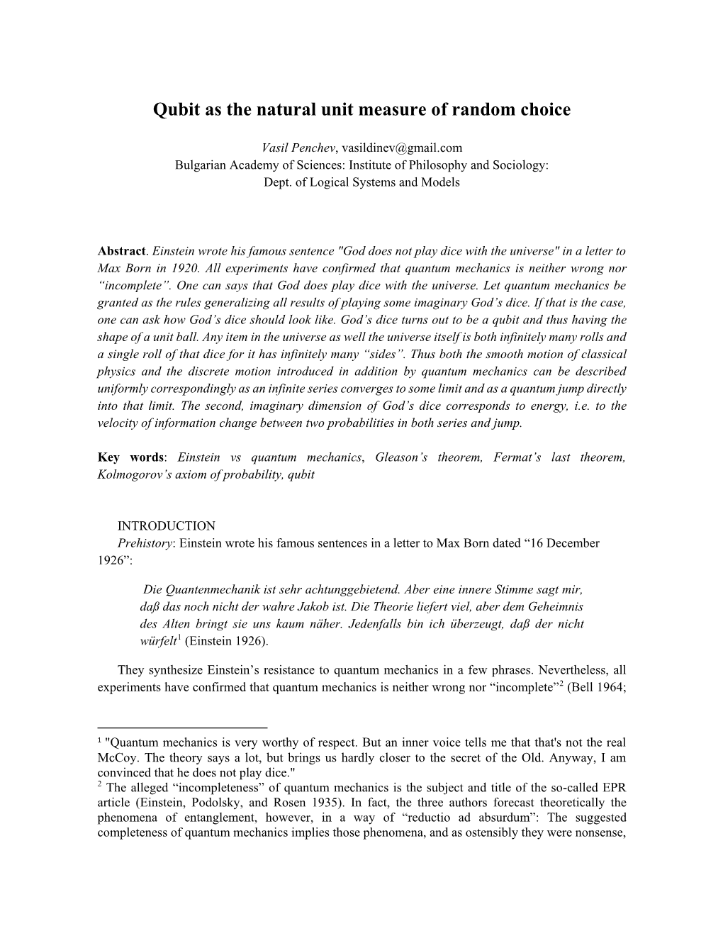 Qubit As the Natural Unit Measure of Random Choice