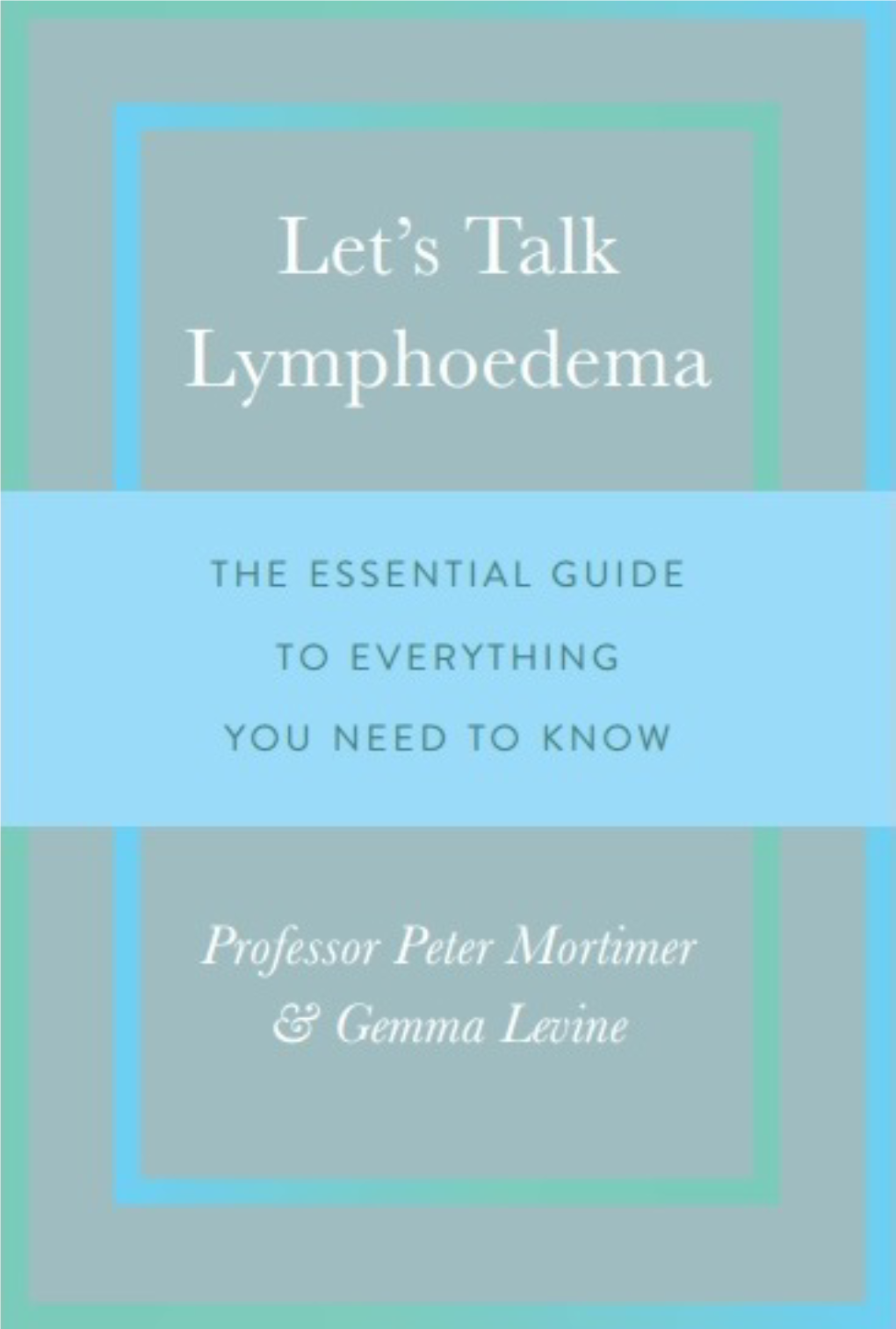 Lets Talk Lymphoedema