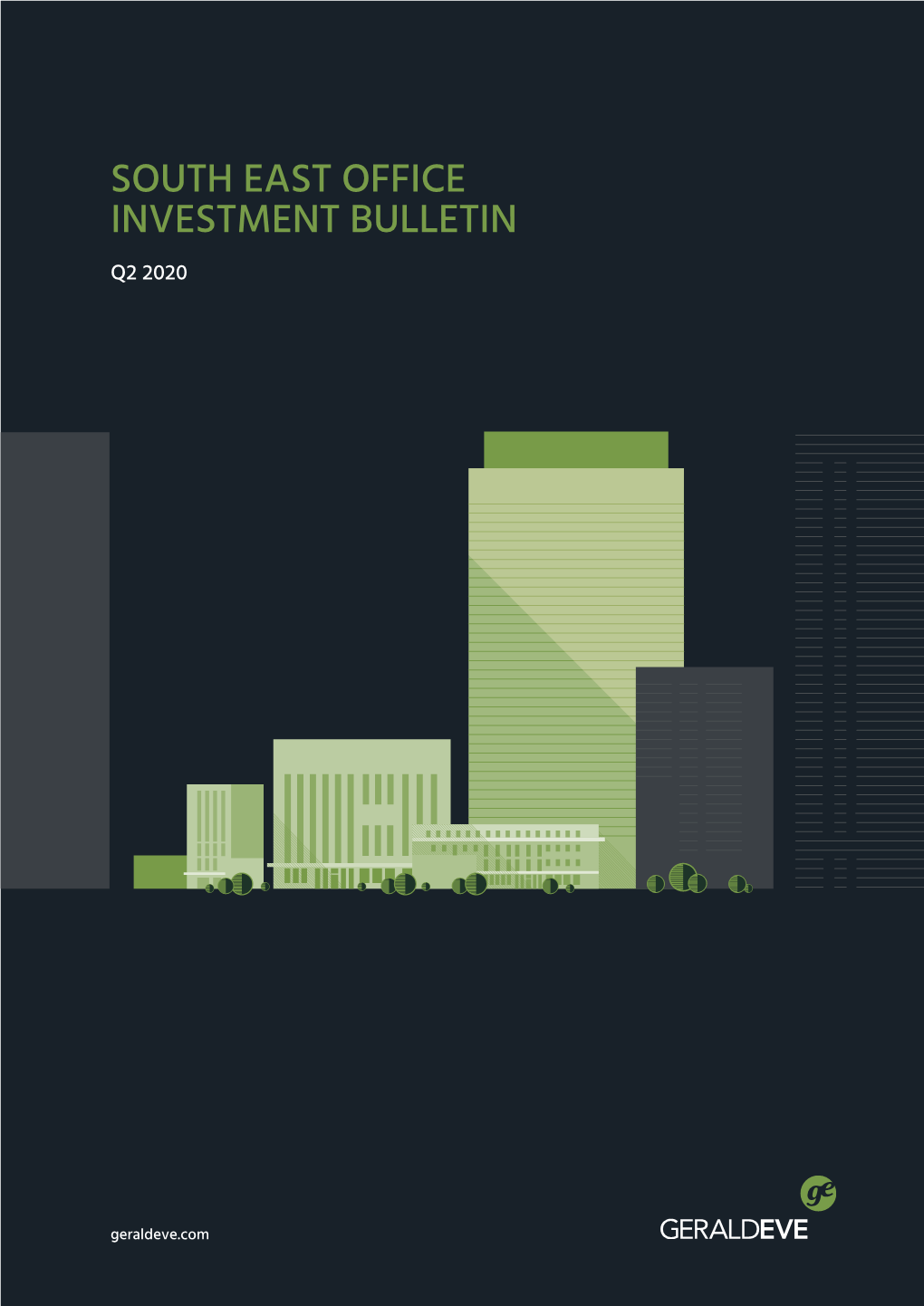 South East Office Investment Bulletin Q2 2020