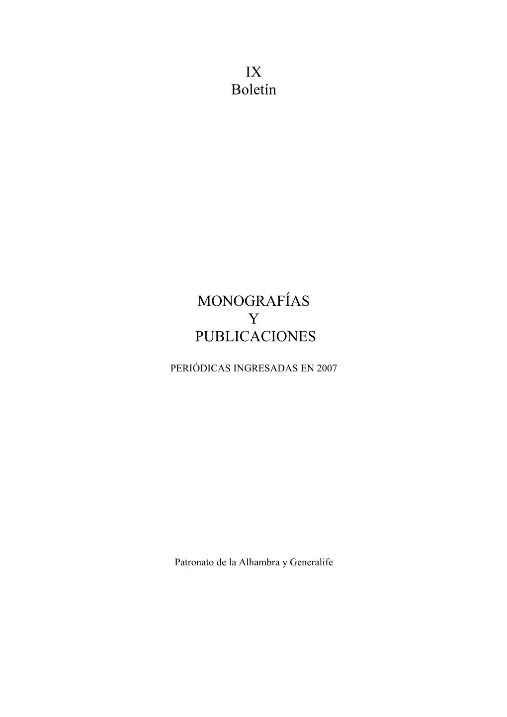 IX Boletín MONOGRAFÍAS Y PUBLICACIONES