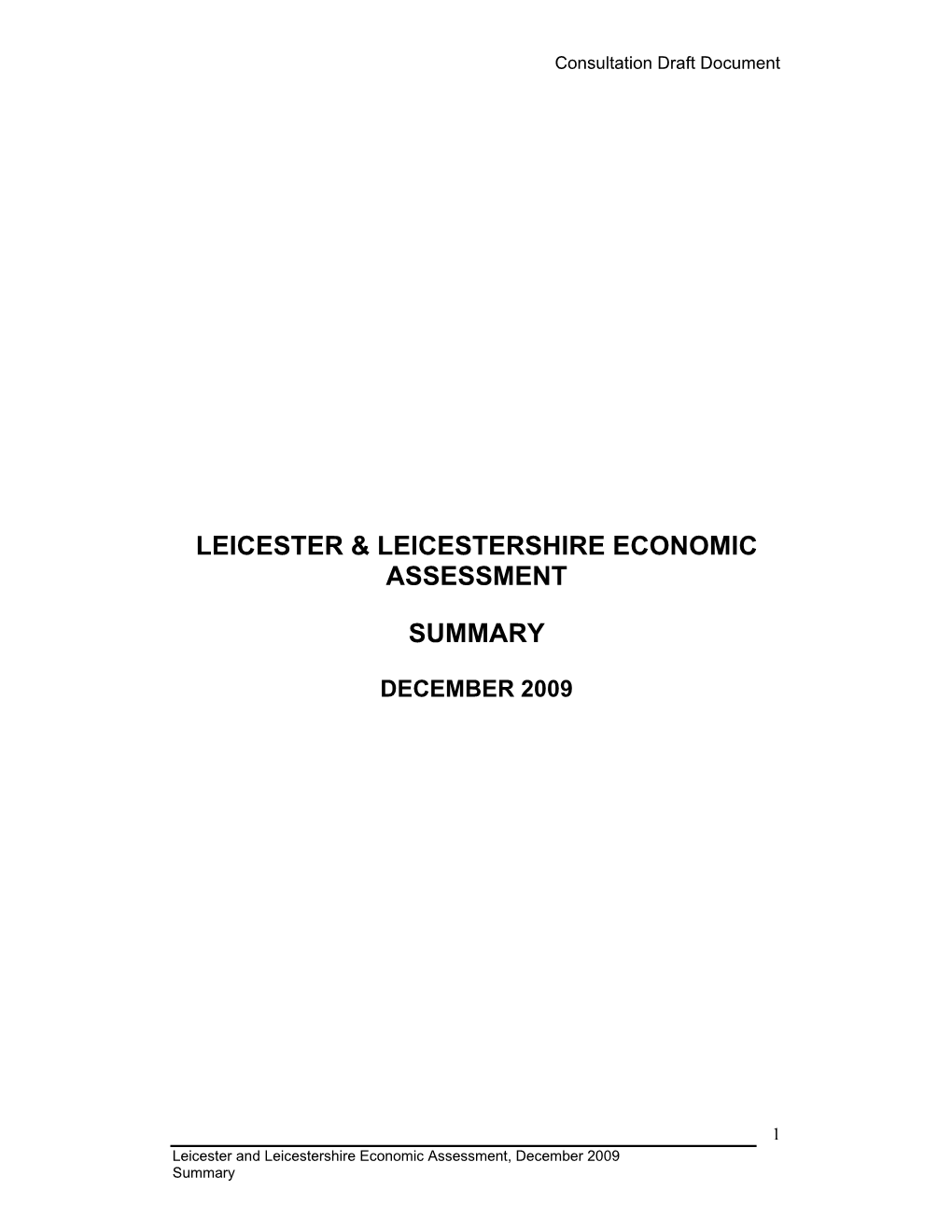 Leicester & Leicestershire Economic Assessment Summary