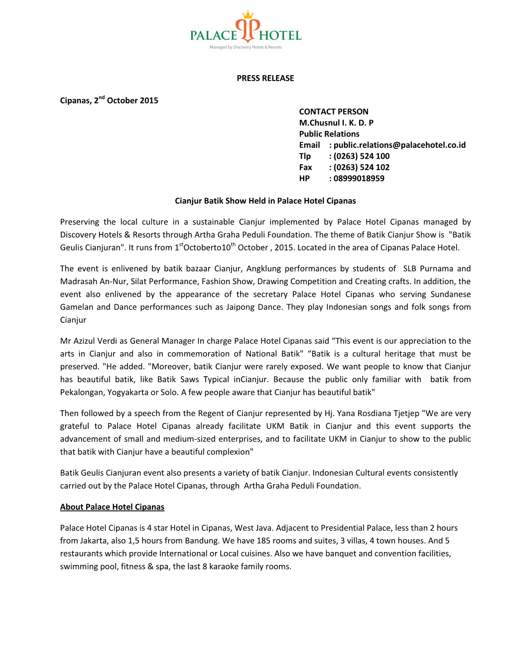 PRESS RELEASE Cipanas, 2Nd October