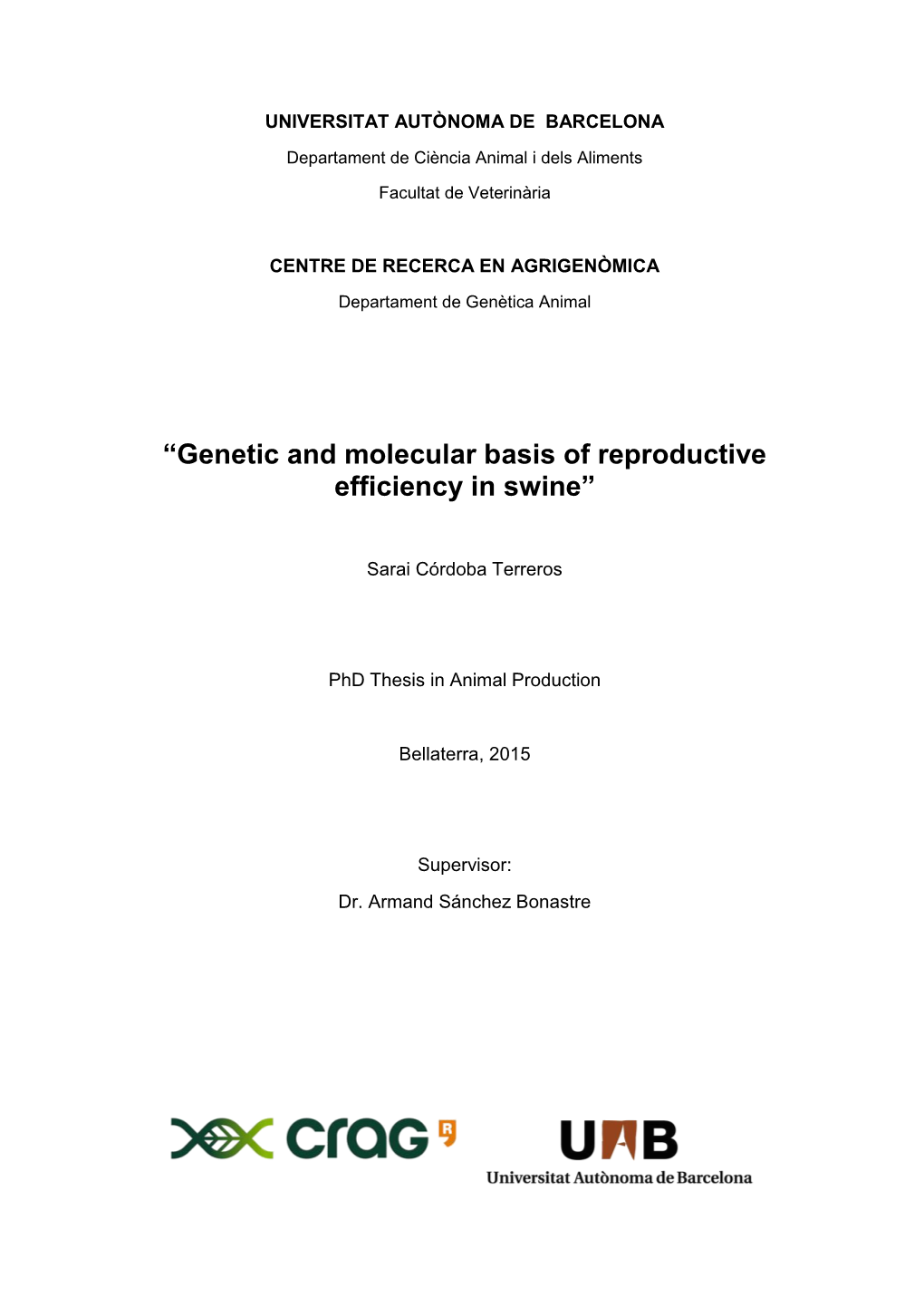 “Genetic and Molecular Basis of Reproductive Efficiency in Swine”