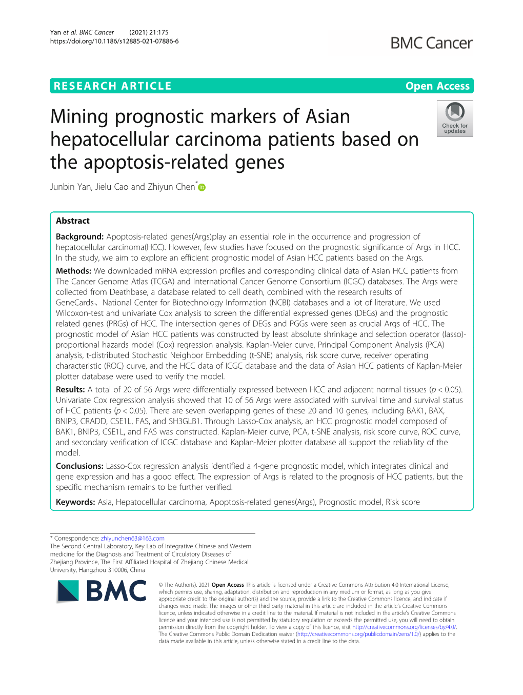 Mining Prognostic Markers of Asian Hepatocellular Carcinoma Patients Based on the Apoptosis-Related Genes Junbin Yan, Jielu Cao and Zhiyun Chen*