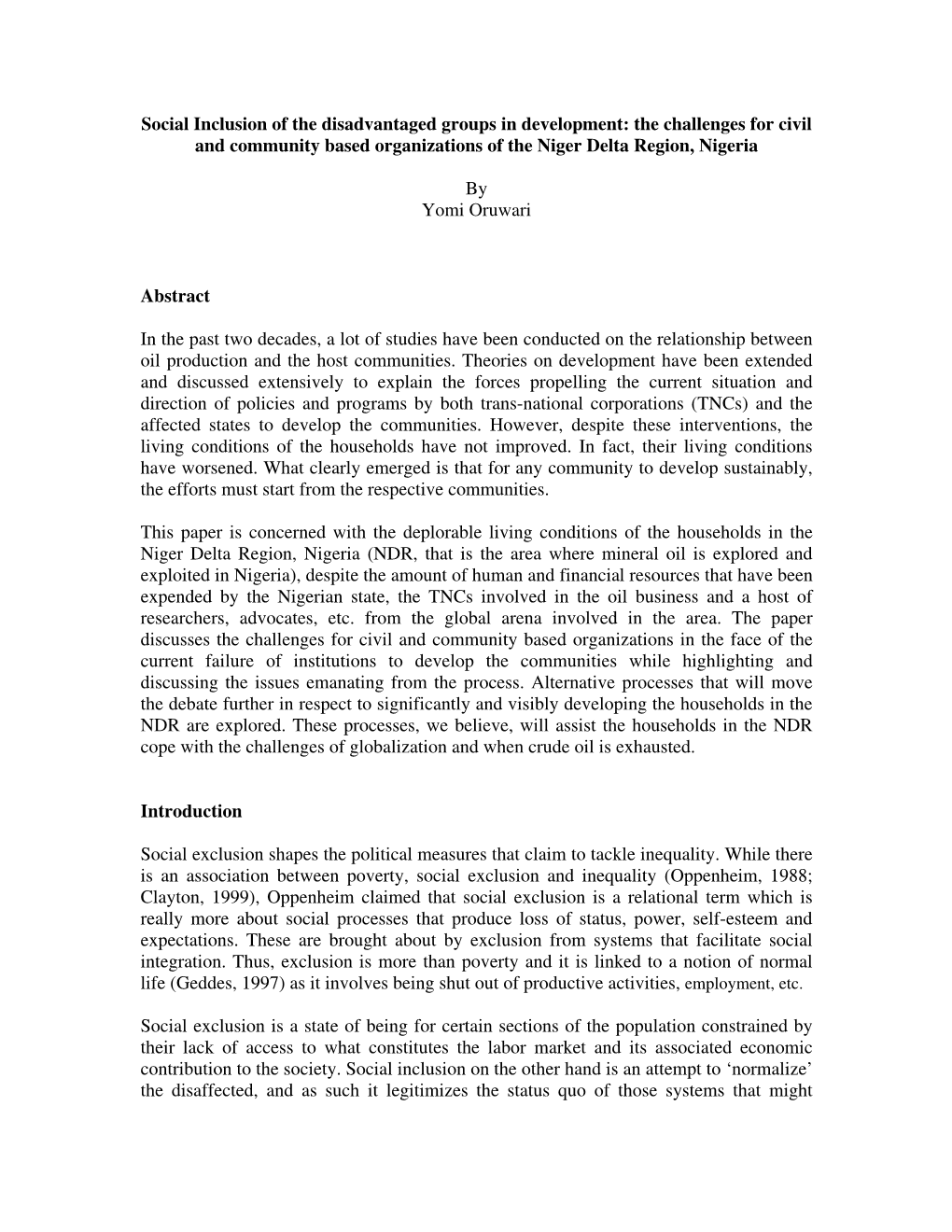 Social Inclusion of the Disadvantaged Groups in Development: the Challenges for Civil and Community Based Organizations of the Niger Delta Region, Nigeria