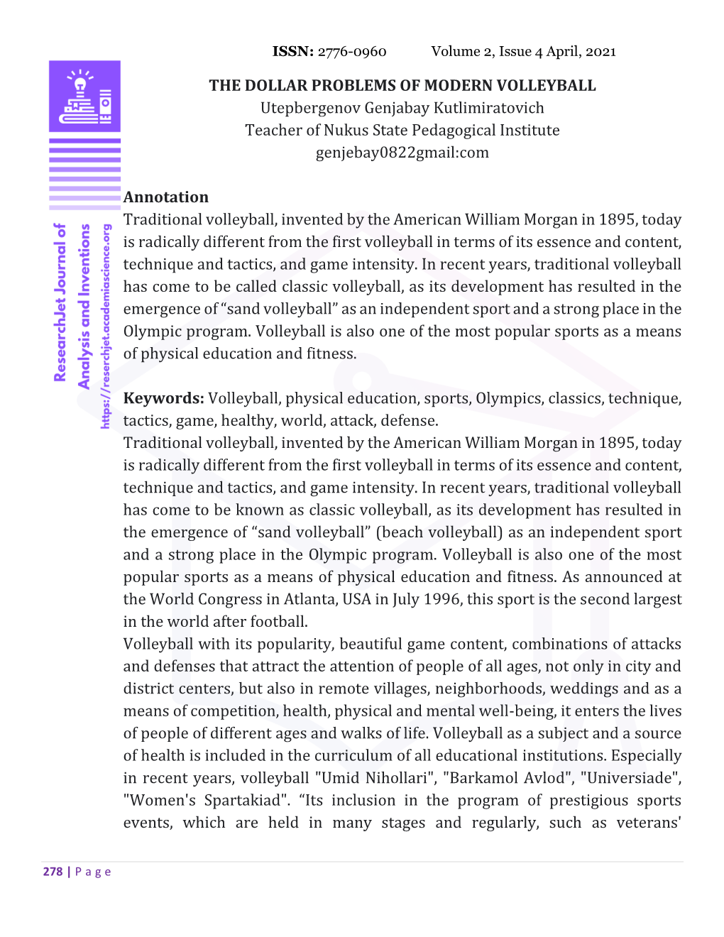 THE DOLLAR PROBLEMS of MODERN VOLLEYBALL Utepbergenov Genjabay Kutlimiratovich Teacher of Nukus State Pedagogical Institute Genjebay0822gmail:Com