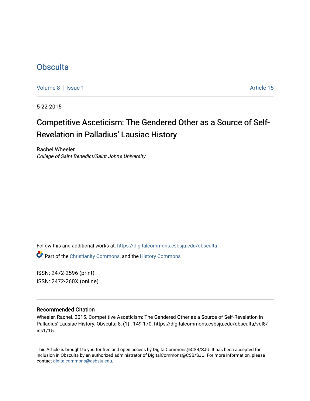 Competitive Asceticism: the Gendered Other As a Source of Self- Revelation in Palladius' Lausiac History