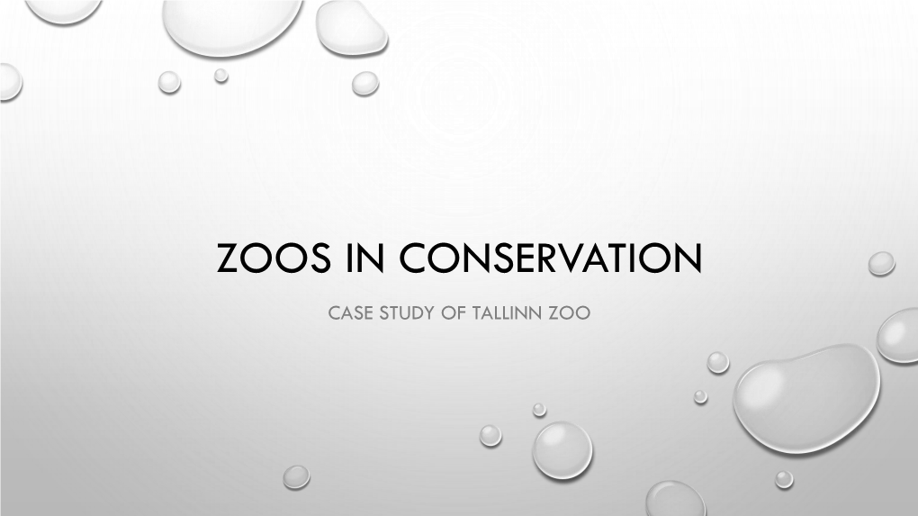 Zoos in Conservation