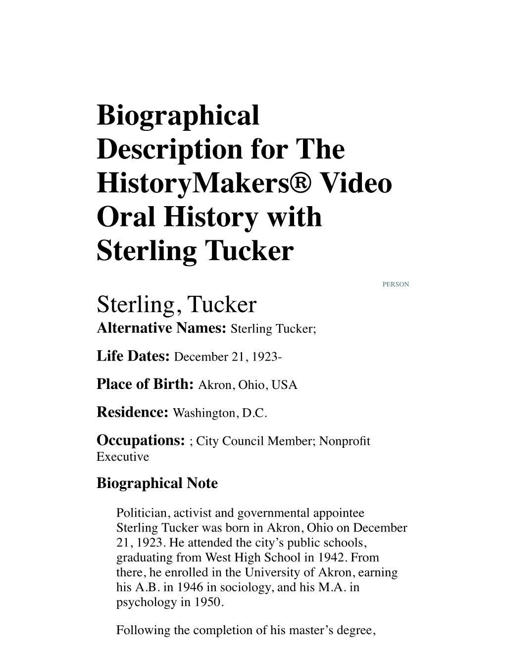 Biographical Description for the Historymakers® Video Oral History with Sterling Tucker