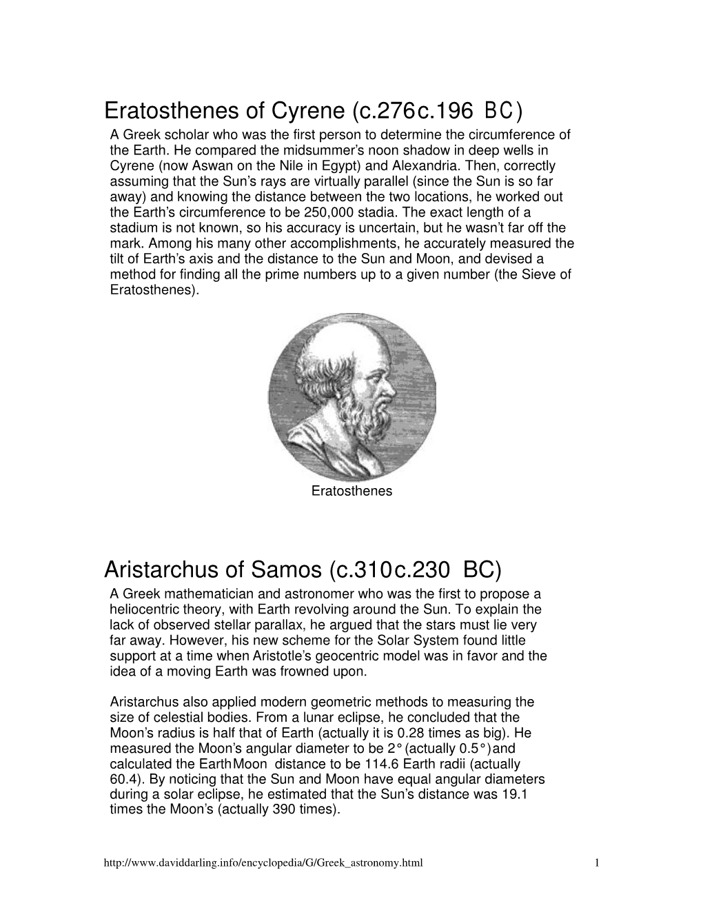 Eratosthenes of Cyrene (C.276-C.196 BC) Aristarchus of Samos (C.310-C