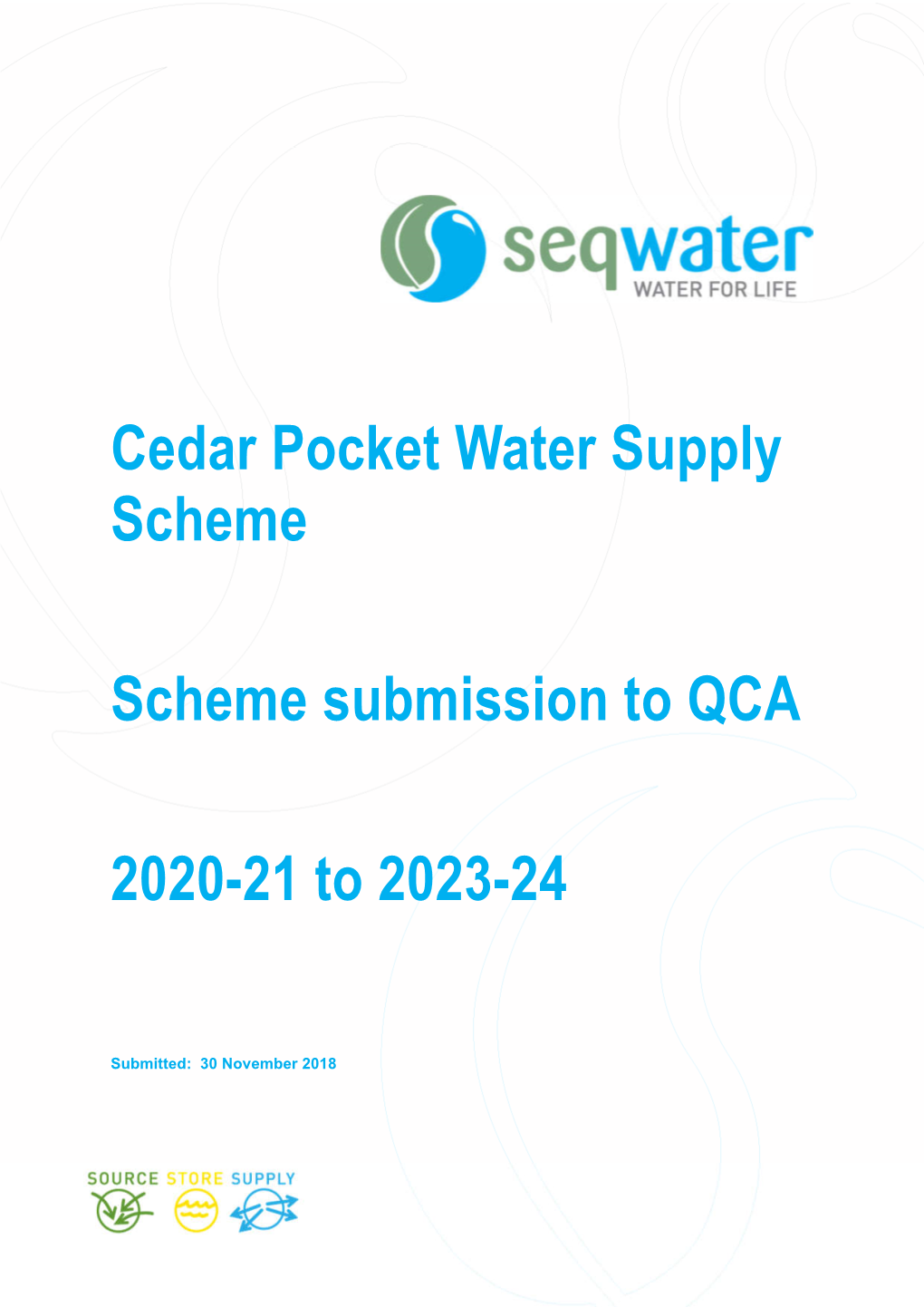 Cedar Pocket Water Supply Scheme Scheme Submission to QCA