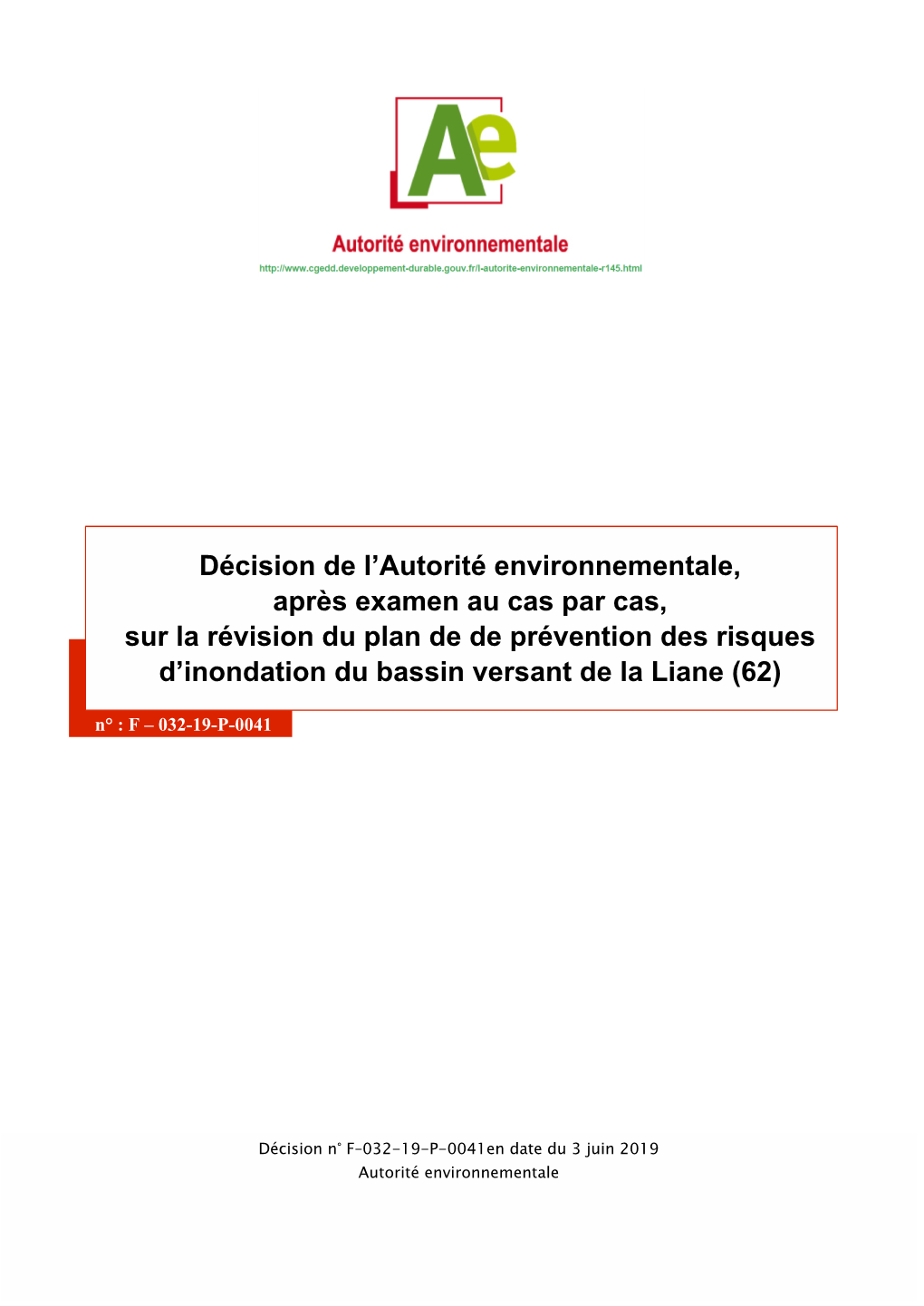 Décision De L'autorité Environnementale, Après Examen Au Cas Par Cas, Sur La Révision Du Plan De De Prévention Des Risque