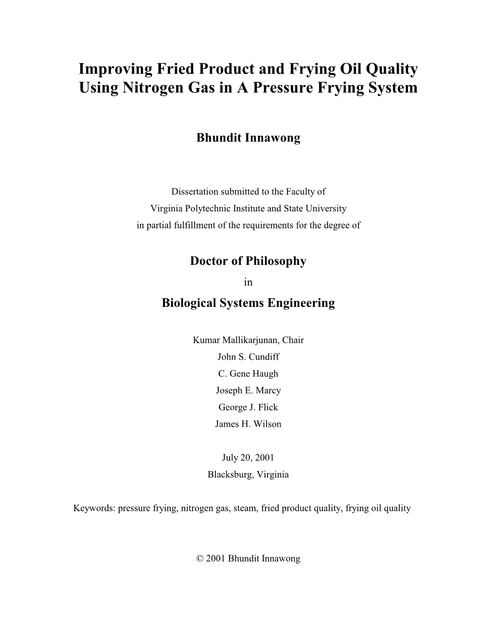 Improving Fried Product and Frying Oil Quality Using Nitrogen Gas in a Pressure Frying System