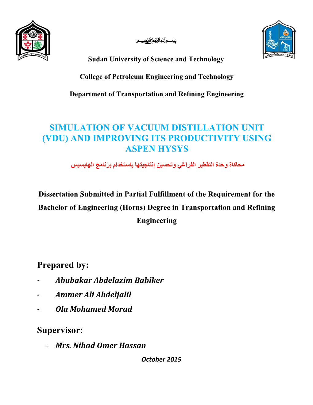 Simulation of Vacuum Distillation Unit (Vdu) and Improving Its Productivity Using Aspen Hysys