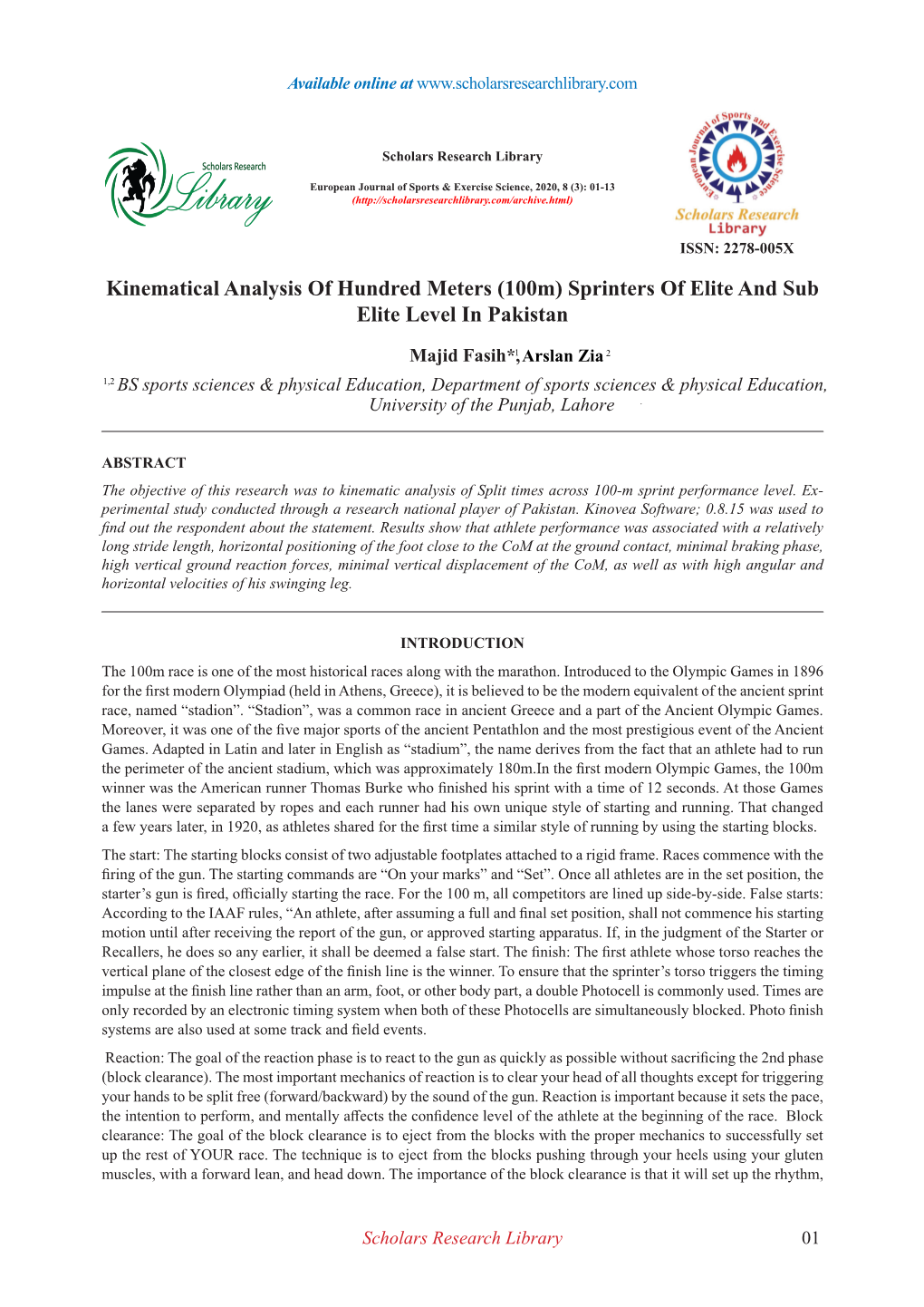 Kinematical Analysis of Hundred Meters (100M) Sprinters of Elite and Sub Elite Level in Pakistan