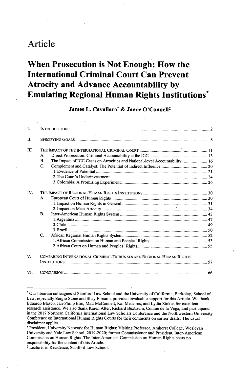 How the International Criminal Court Can Prevent Atrocity and Advance Accountability by Emulating Regional Human Rights Institutions*