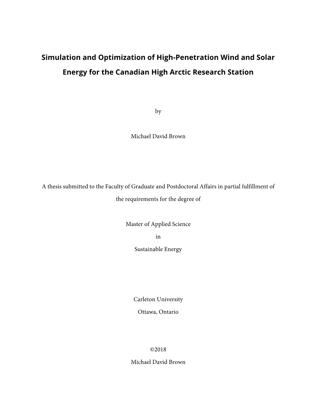 Simulation and Optimization of High-Penetration Wind and Solar Energy for the Canadian High Arctic Research Station