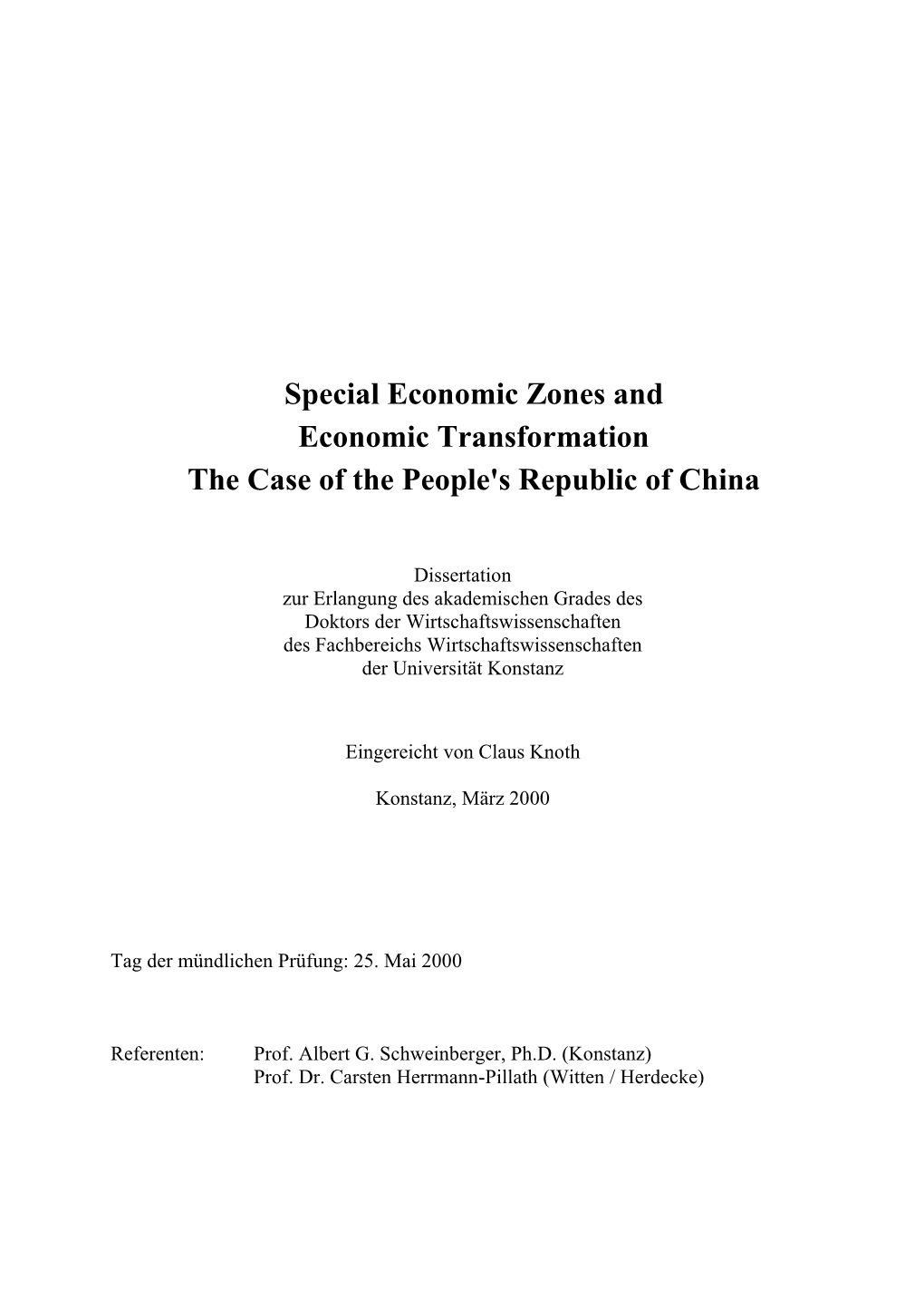 Special Economic Zones and Economic Transformation the Case of the People's Republic of China