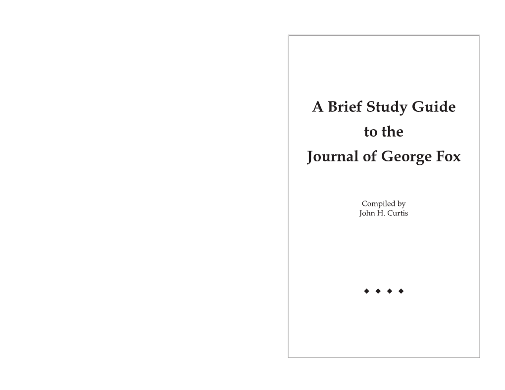 Brief Guide to George Fox Journal