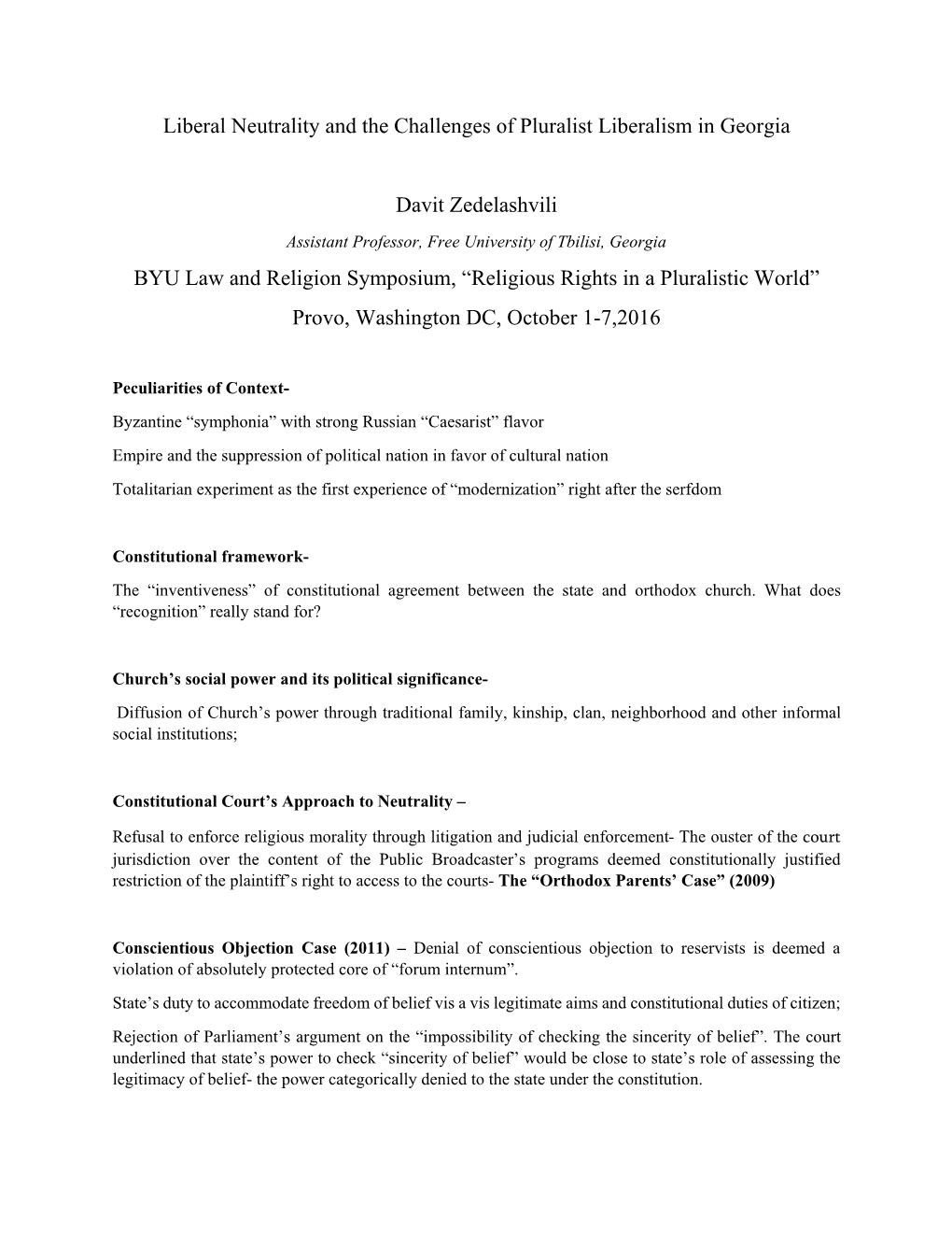 Liberal Neutrality and the Challenges of Pluralist Liberalism in Georgia