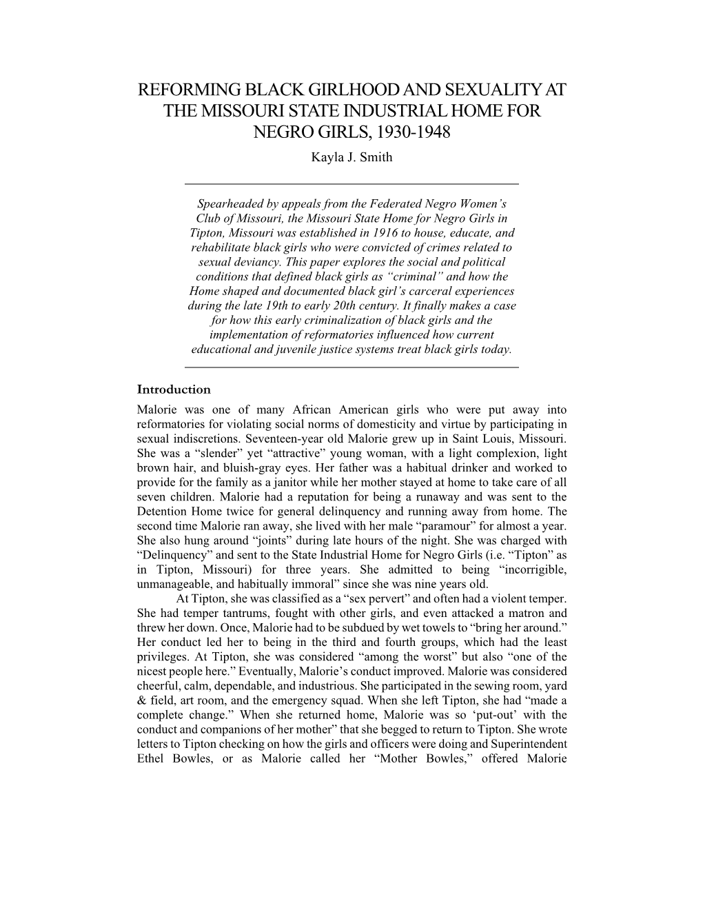 REFORMING BLACK GIRLHOOD and SEXUALITY at the MISSOURI STATE INDUSTRIAL HOME for NEGRO GIRLS, 1930-1948 Kayla J