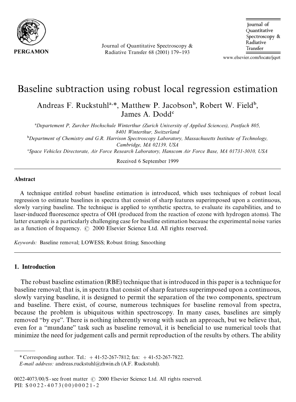 Baseline Subtraction Using Robust Local Regression Estimation