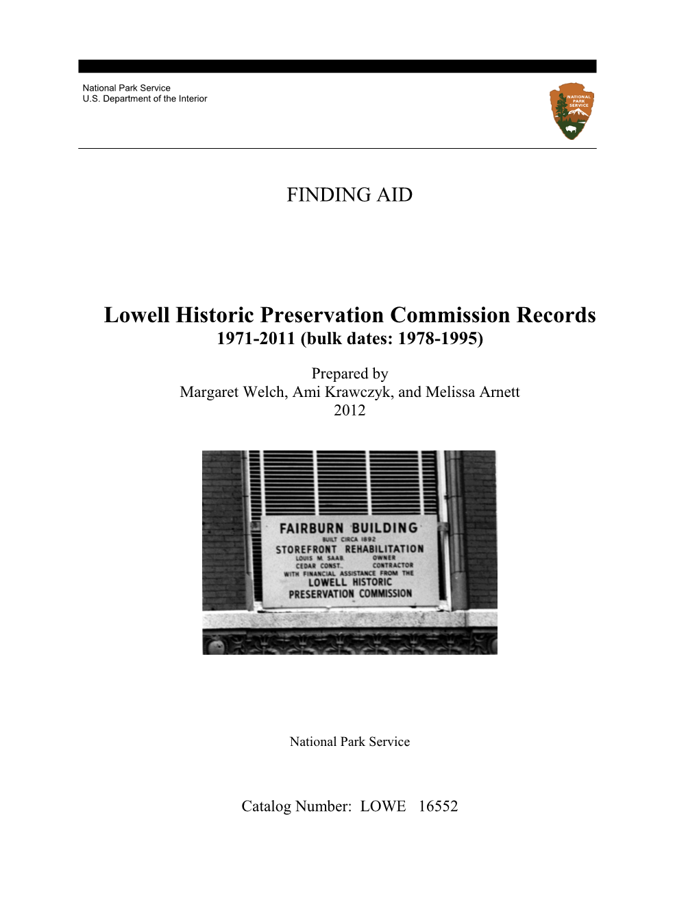 Lowell Historic Preservation Commission Records 1971-2011 (Bulk Dates: 1978-1995)