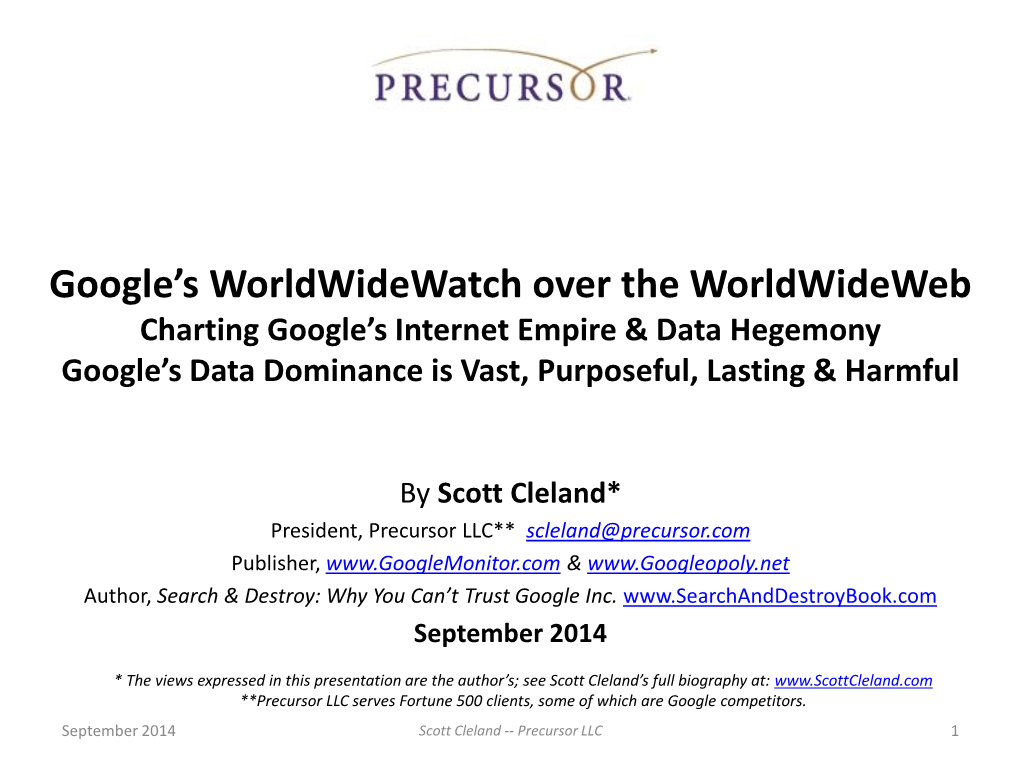 Google's Worldwidewatch Over the Worldwideweb